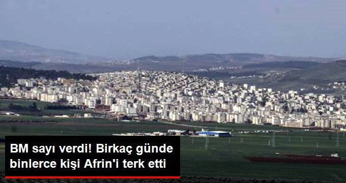 “Hələlik 48 min dinc sakin Afrini tərk edə bilib” –BMT açıqladı
