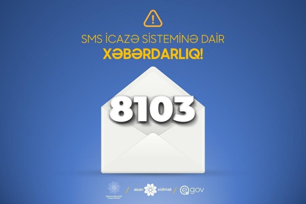 8103 SMS icazə sistemində cavabın verilməsi müddəti uzadılıb